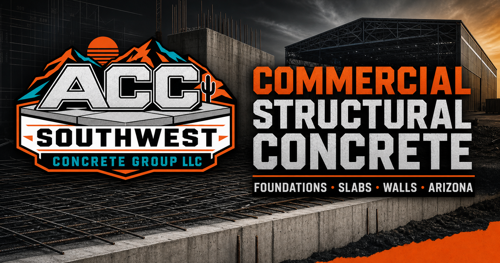 ACC Southwest Commercial Structural Concrete — foundations, slabs, and walls in Arizona